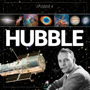 Portada: Ep. 04 - TELESCOPIO HUBBLE