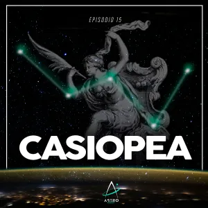 Portada: Ep. 15 - CASIOPEA
