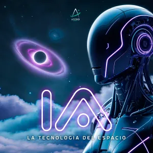 Portada: Ep. 45 - IA, LA TECNOLOGÍA ESPACIAL