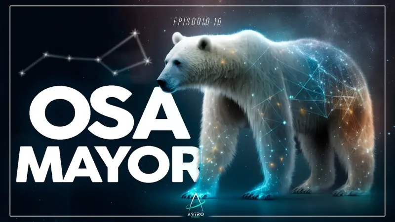 Portada del episodio: Ep. 10 - LA OSA MAYOR