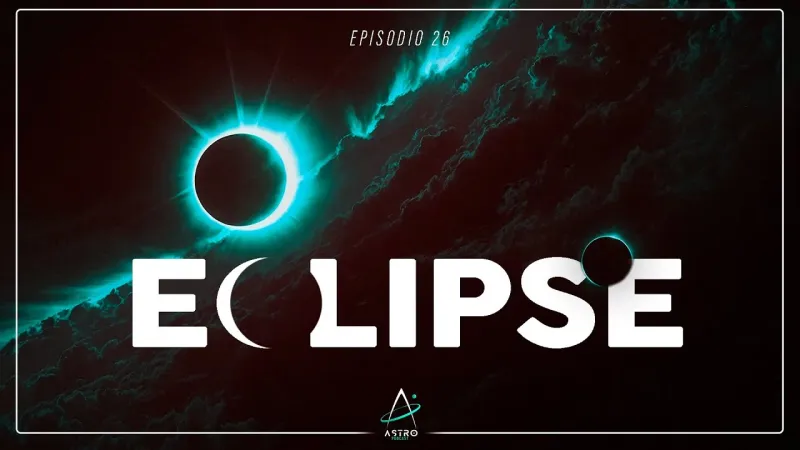 Portada del episodio: Ep. 26 - ECLIPSES
