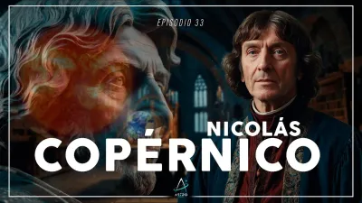 Ep. 33 - COPÉRNICO